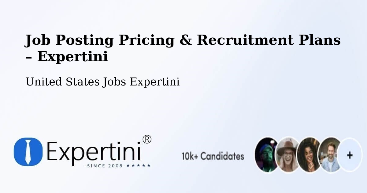 Job Posting Pricing & Recruitment Plans – Cleburne County - Cleburne County, United States Jobs Expertini